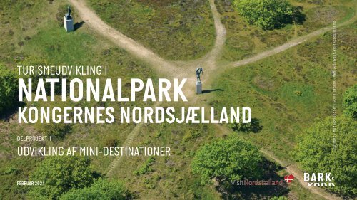 Delprojekt 1_Turismeudvikling i Nationalpark Kongernes Nordsjælland_180221_low