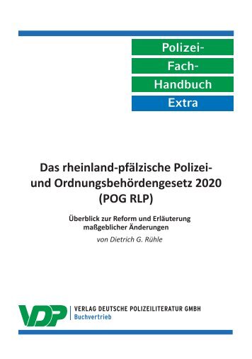 PolFHa Extra - Das rheinland-pfälzische Polizei-und Ordnungsbehördengesetz 2020 (POG RLP)