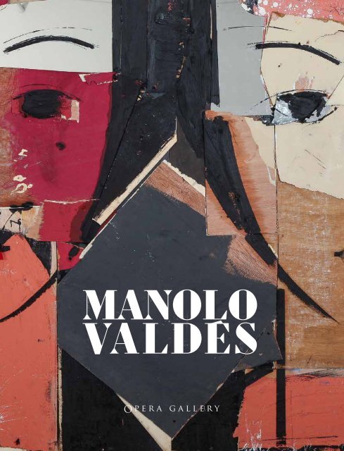 Manolo Valdes New York Catalogue