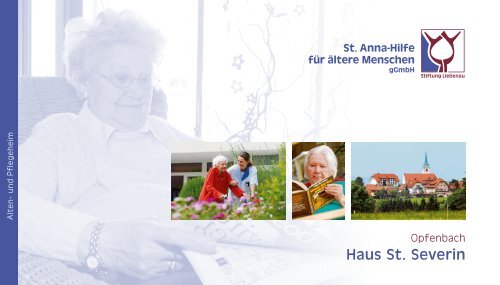 Haus St. Severin, Opfenbach - St. Anna-Hilfe gGmbH