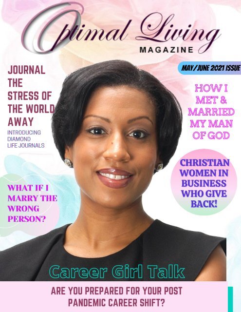 Optimal Living Magazine : Spring Issue Christian Women in Business Who Give Back Issue 