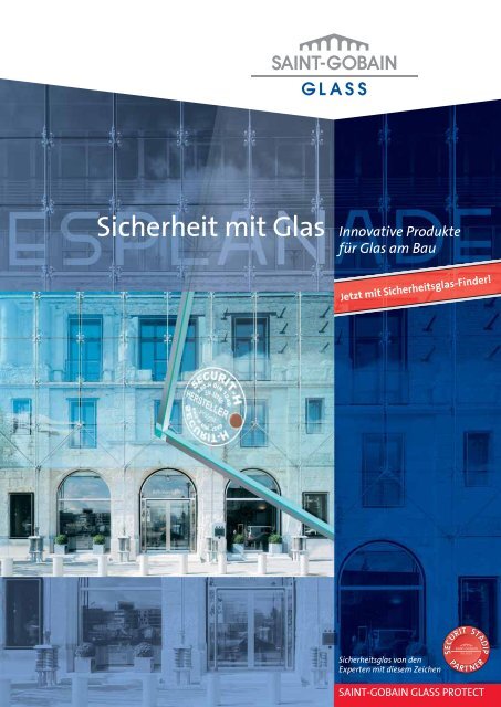 Sicherheit mit Glas Innovative Produkte - ECKELT GLAS Gmbh