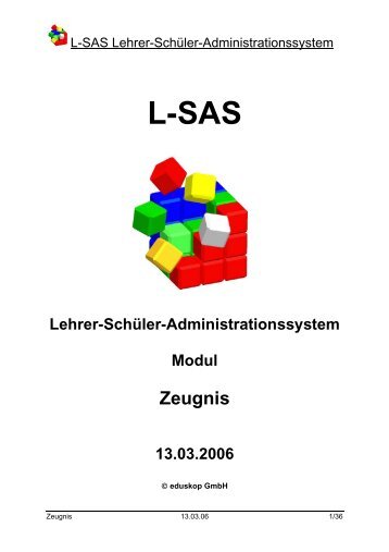 L-SAS Lehrer-Schüler-Administrationssystem Modul Zeugnis 13.03 ...