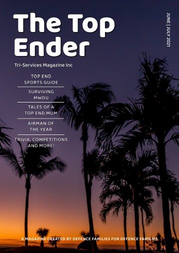 The Top Ender Magazine June July 2021 Edition