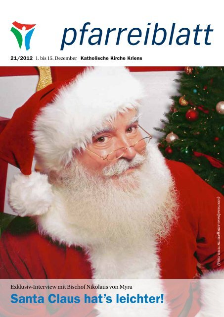 Santa Claus hat's leichter! - Katholische Kirchgemeinde Kriens