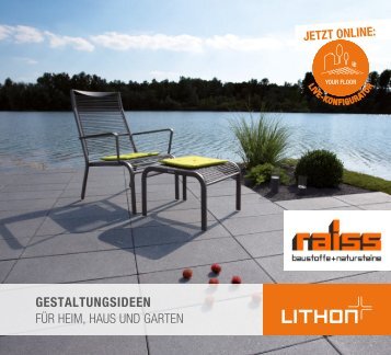 Lithonplus Gestaltungsideen für Heim, Haus und Garten - Raiss