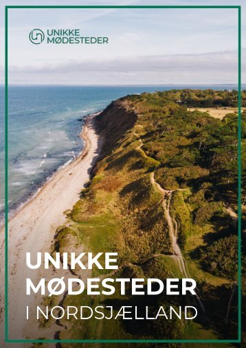 Unikke Moedesteder - Præsentation 16 moedesteder i Nordsjælland