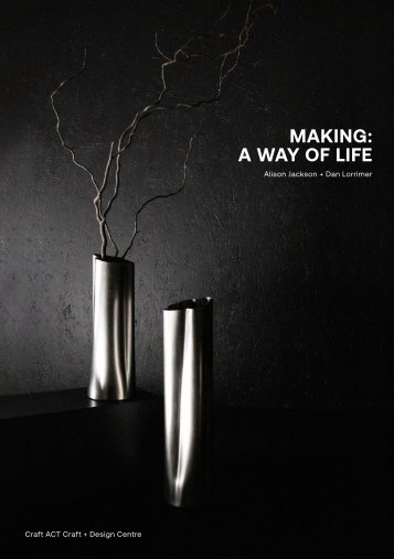 Making: A Way of Life
