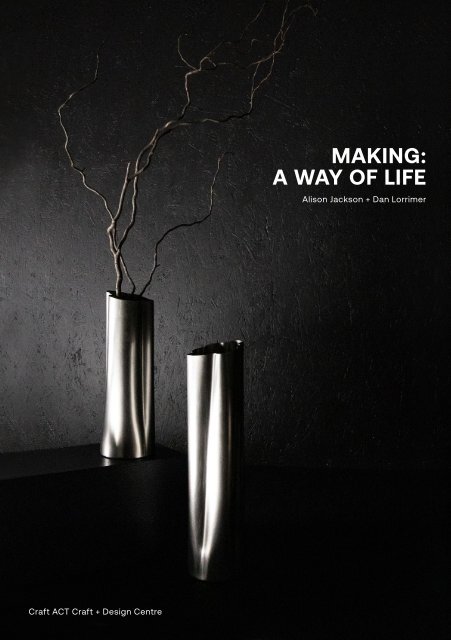 Making: A Way of Life