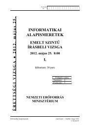 INFORMATIKAI ALAPISMERETEK EMELT SZINTŰ ÍRÁSBELI . 