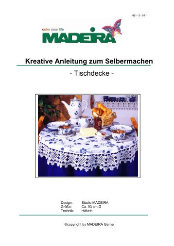 Kreative Anleitung zum Selbermachen - Tischdecke - - Madeira