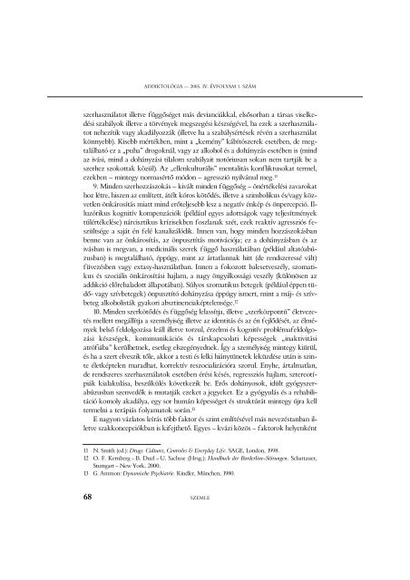 A LEGÁLIS ÉS ILLEGÁLIS SZERHASZNÁLAT INTEGRÁLT ...