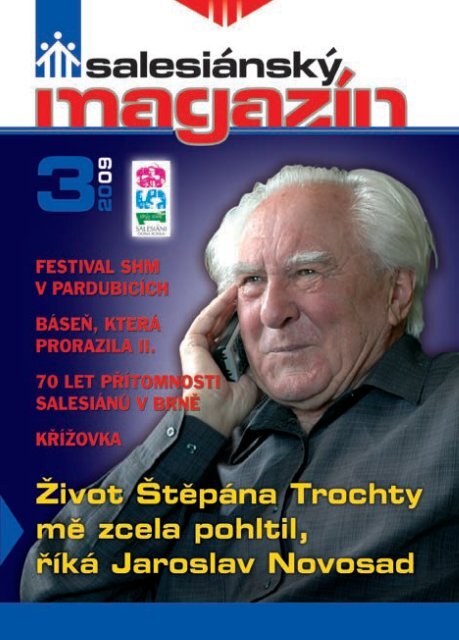 Salesiánský magazín č. 3/2009 - Salesiáni Dona Boska