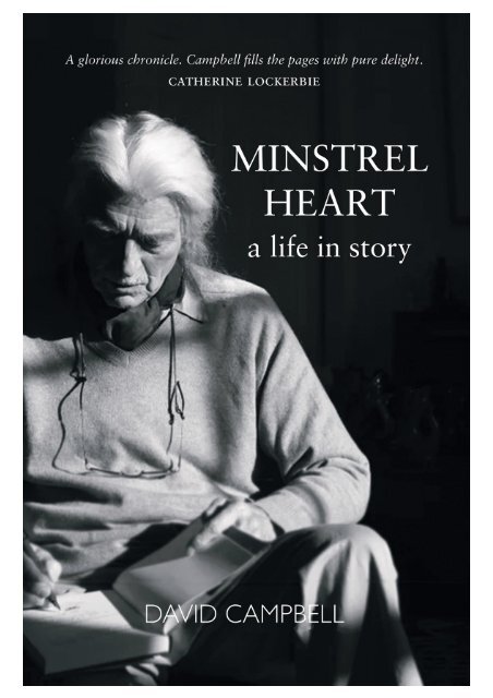 Minstrel Heart: A Life in Story by David Campbell sampler