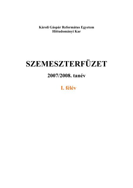 nem kredites képzés - Károli Gáspár Református Egyetem