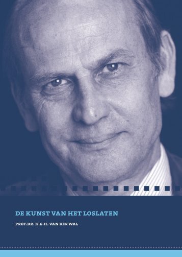 de kunst van het loslaten - RePub - Erasmus Universiteit Rotterdam