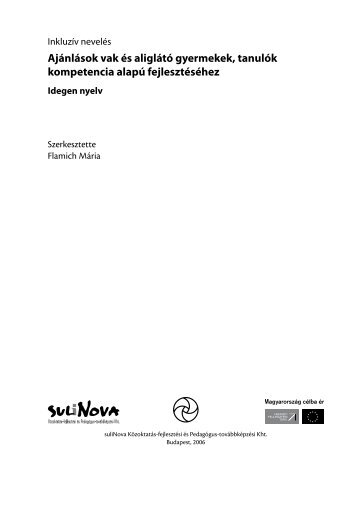 Ajánlások vak és aliglátó gyermekek, tanulók kompetencia ... - Sulinet