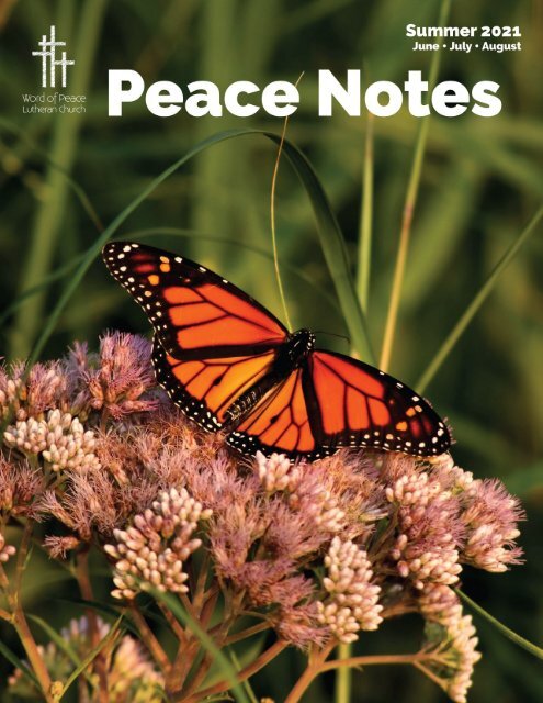 Peace Notes Summer 2021 - Word of Peace Lutheran Church