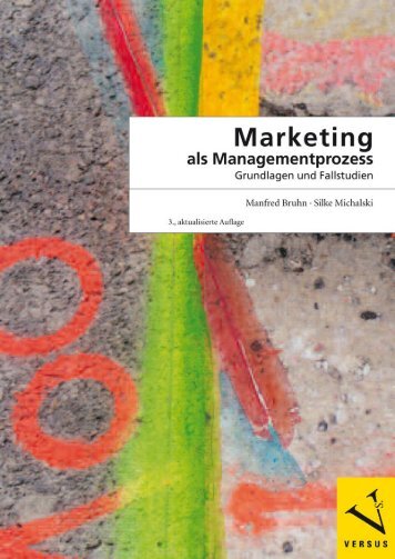 Leseprobe: Bruhn/Michalski: Marketing als Managementprozess Grundlagen und Fallstudien