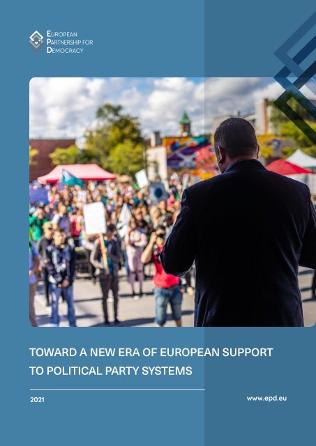 Toward a new era of European support to political party systems