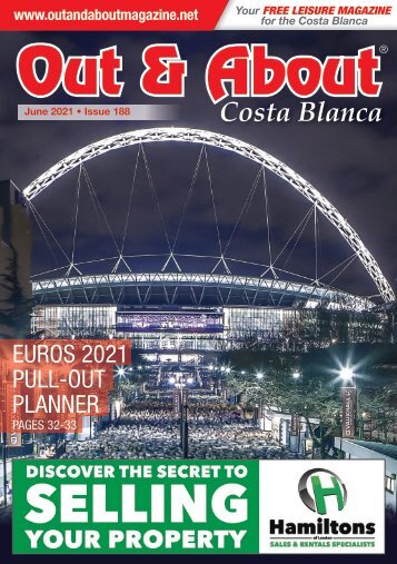 Out and About Costa Blanca Magazine - June 2021 Issue -188