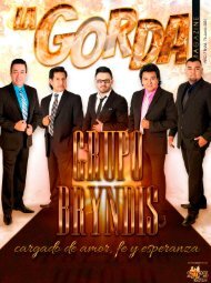 La Gorda Magazine Año 7 Edición Número 76 Junio 2021 Portada: Grupo Bryndis de Mauro Posadas