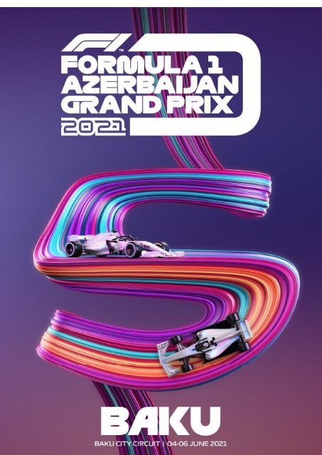Formula 1 Azerbaijan Grand Prix 2021 Media Kit