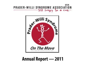 2011 Annual Report FINAL.pub - Prader-Willi Syndrome Association