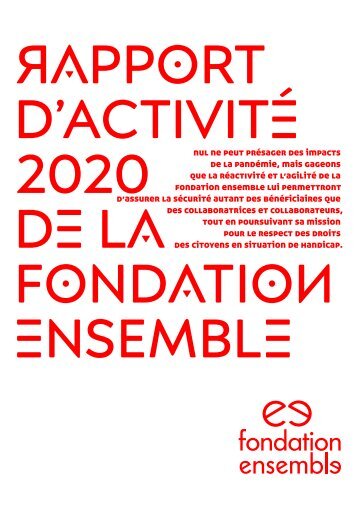 Fondation Ensemble Rapport d'activité 2020