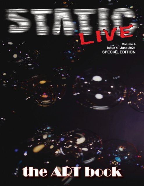Static Live Magazine June 2021 Special Edition