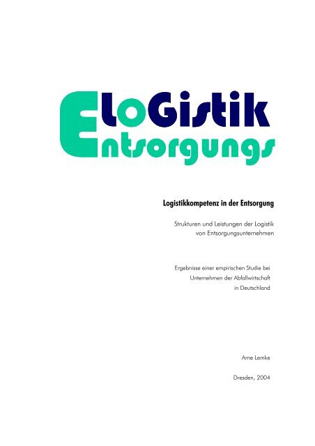 Logistikkompetenz in der Entsorgung - oeko-logistik.de
