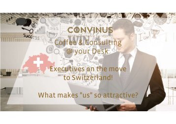 Coffee & Consulting - Executives on the move to Switzerland!