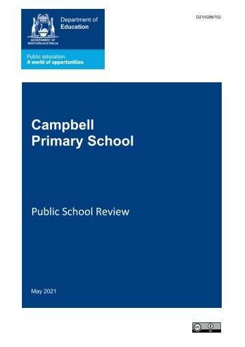 Campbell Primary School Public School Review Report May 2021