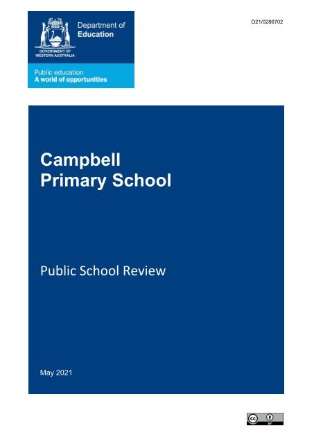 Campbell Primary School Public School Review Report May 2021