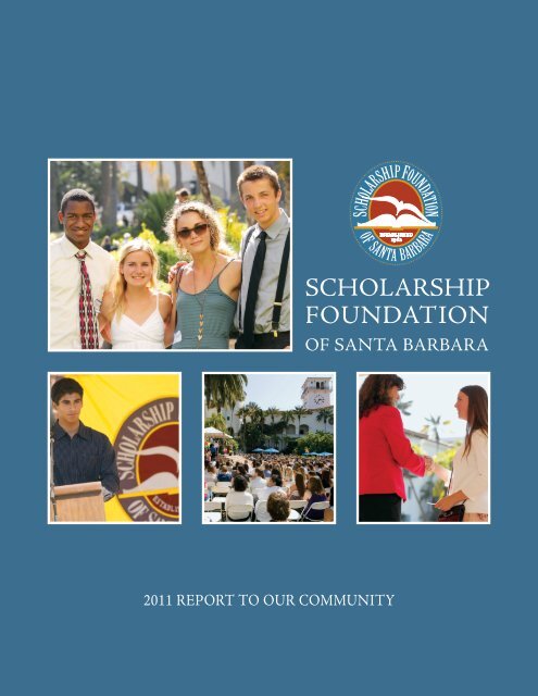 2011 - Scholarship Foundation of Santa Barbara