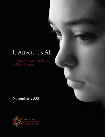 2008 It Affects Us All - Mental Health Report