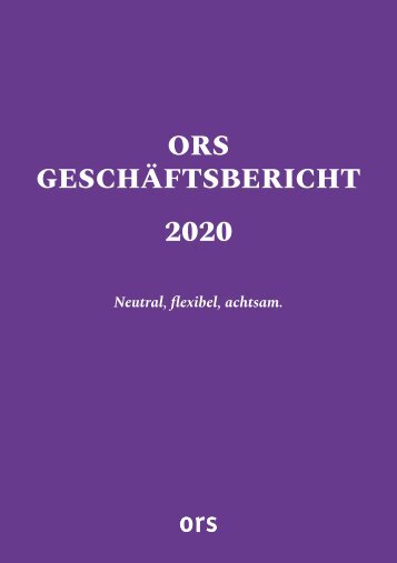 ORS Geschäftsbericht 2020 Deutsch