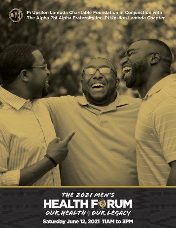 2021 Health Forum Program: Our Health/Our Legacy - Pi Upsilon Lambda Charitable Foundation in Conjunction with The Alpha Phi Alpha Fraternity Inc. Pi Upsilon Lambda Chapter