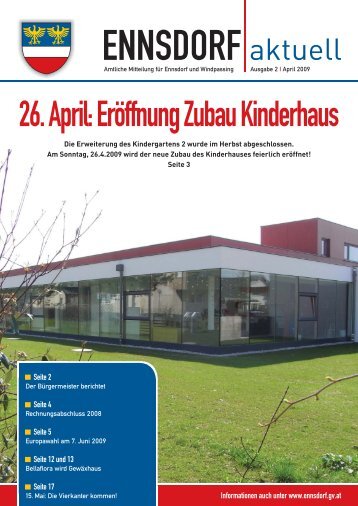 Montag, 18. Mai 2009 von 14 – 16 Uhr Ort - Gemeinde Ennsdorf