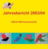 Jahresbericht 2003/04 - Gymnasium Draschestrasse