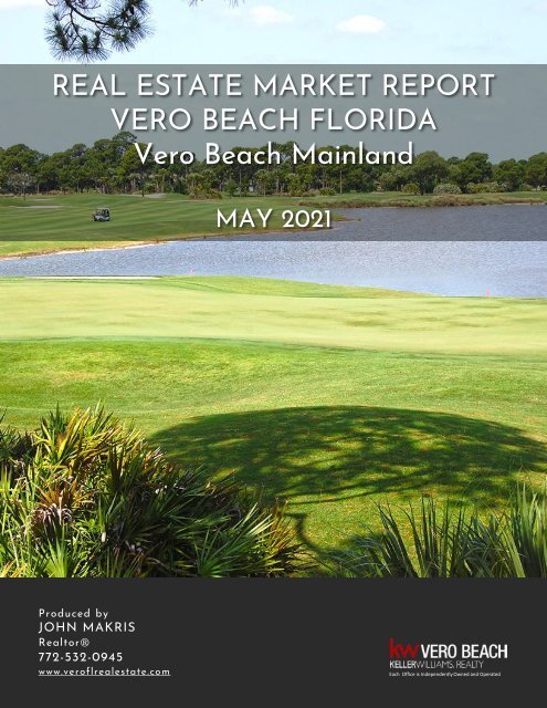 Vero Beach Mainland Real Estate Market Report May 2021