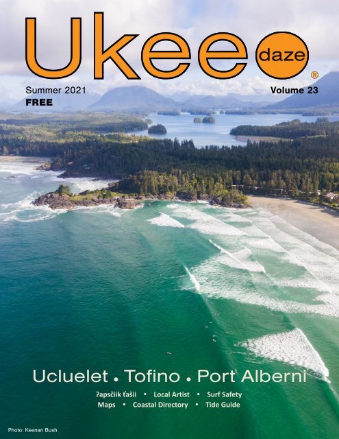 Ukeedaze Magazine - Volume 23 (Summer 2021)