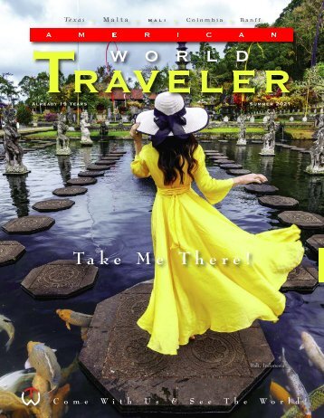 American World Traveler Summer 2021 Issue