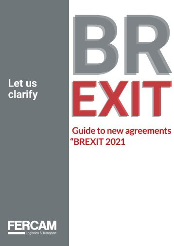 BREXIT: let us clarify. Guide to new agreements 2021