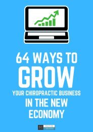 64 Ways To Grow Your Chiropractic Business (In The New Economy) 