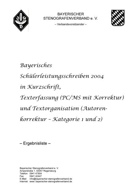 Bayerisches Schülerleistungsschreiben 2004 in Kurzschrift ...