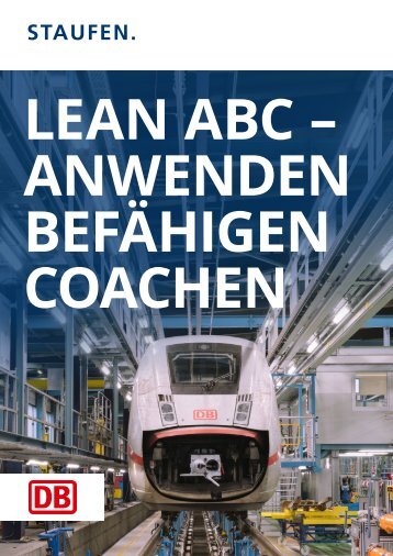 STAUFEN Success Story Lean ABC - Anwenden Befähigen Coachen