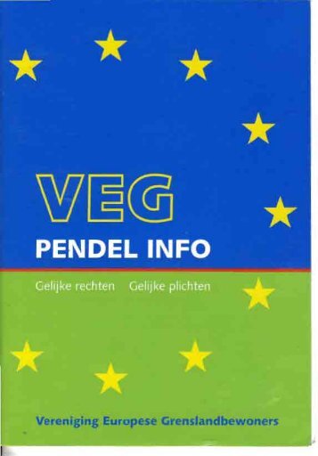 Vereniging Europese Grenslandbewoners - Wat is de VEG?