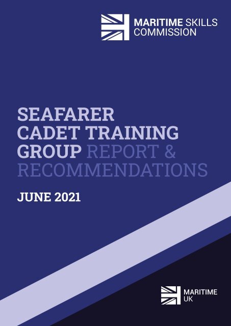 Seafarer Cadet Review Report and Recommendations - June 2021