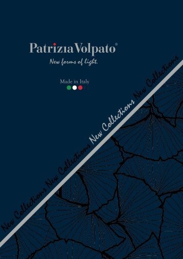 LIGHTING - PATRIZIA VOLPATO CATALOGUE NEW COLLECTIONS 2020